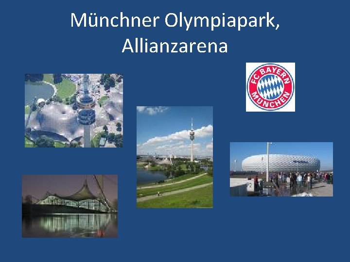 Münchner Olympiapark, Allianzarena 
