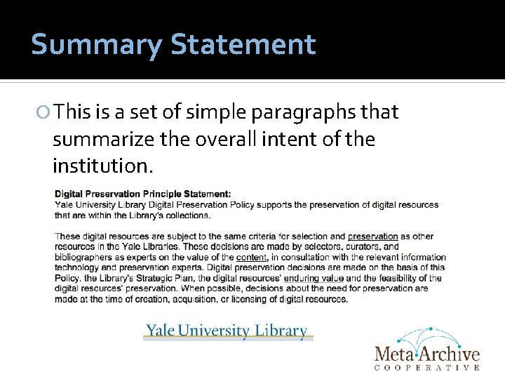 Summary Statement This is a set of simple paragraphs that summarize the overall intent