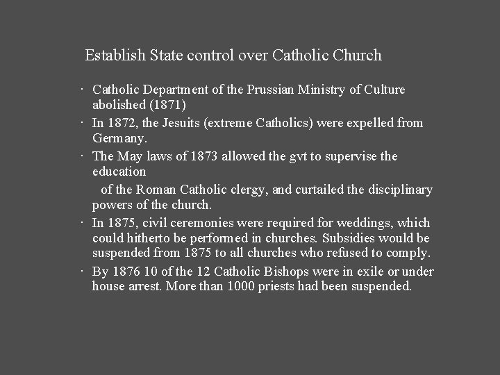 Establish State control over Catholic Church · Catholic Department of the Prussian Ministry of