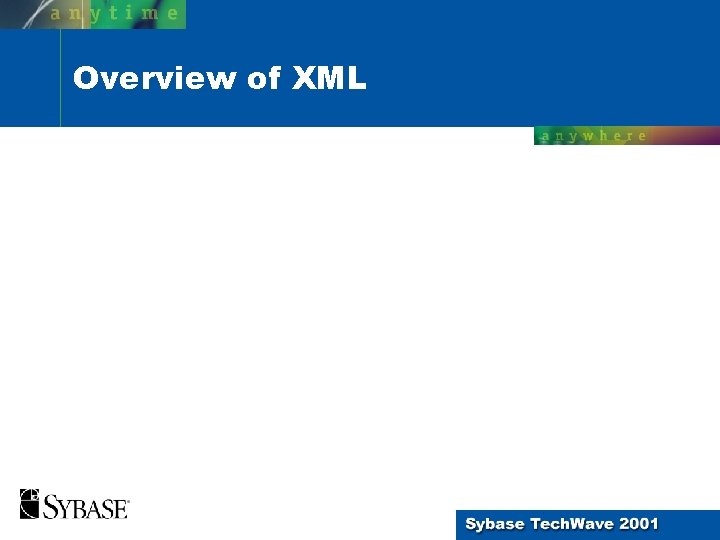 Overview of XML 