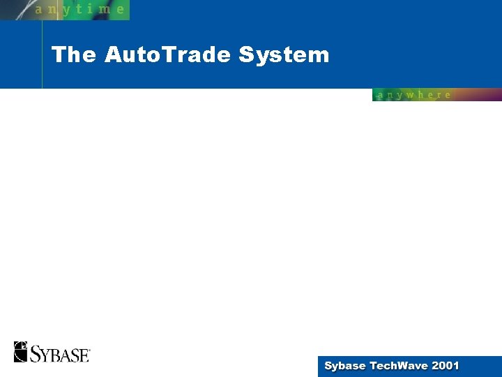 The Auto. Trade System 