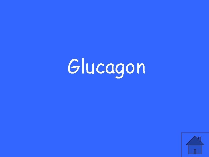 Glucagon 