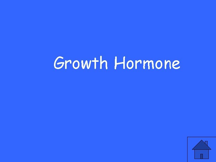 Growth Hormone 
