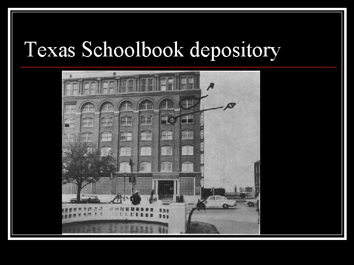 Texas Schoolbook depository 