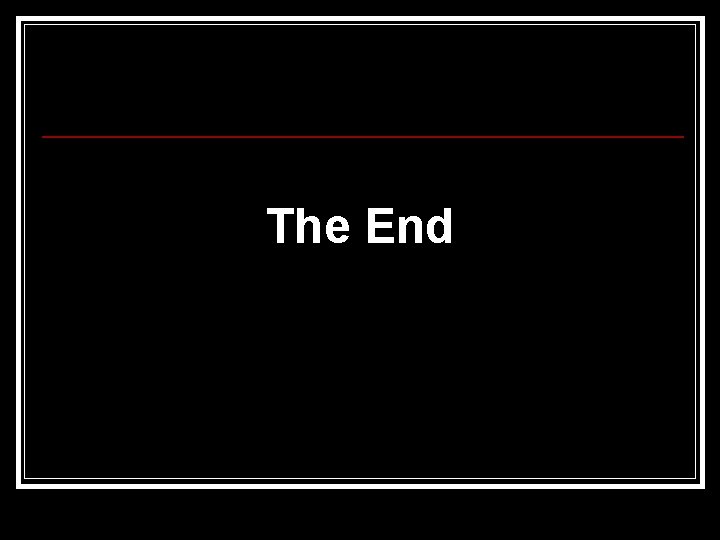 The End 