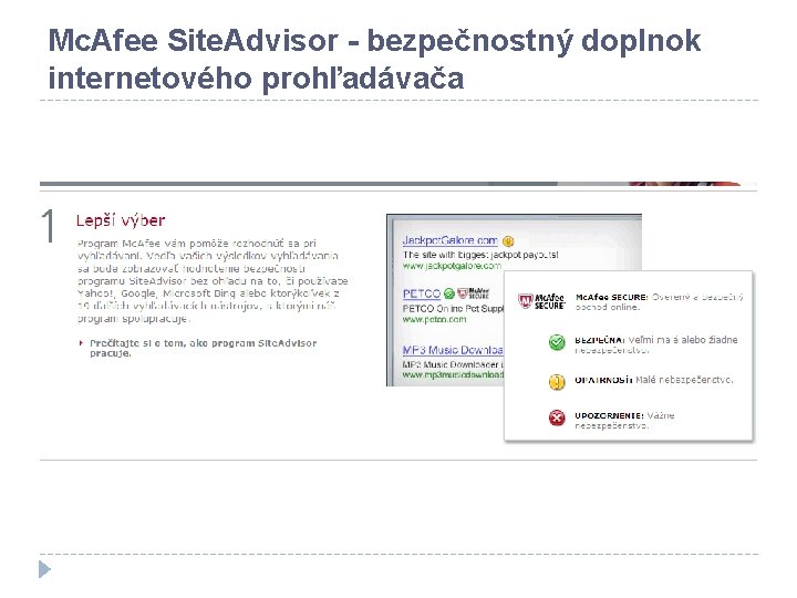 Mc. Afee Site. Advisor - bezpečnostný doplnok internetového prohľadávača 