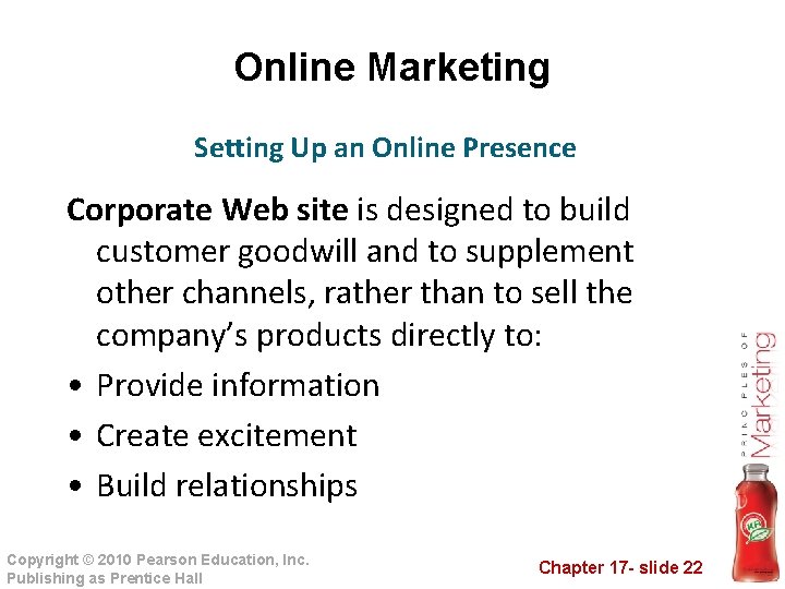 Online Marketing Setting Up an Online Presence Corporate Web site is designed to build