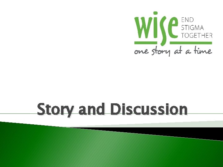 Story and Discussion 