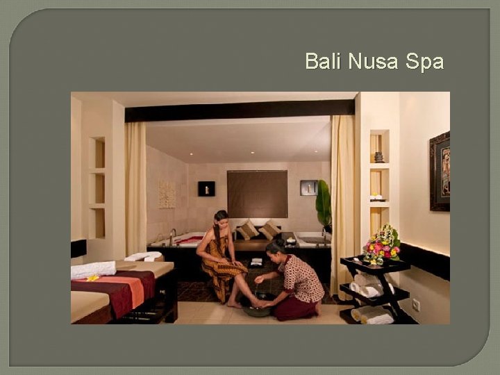 Bali Nusa Spa 