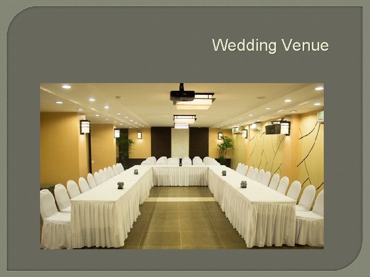 Wedding Venue 