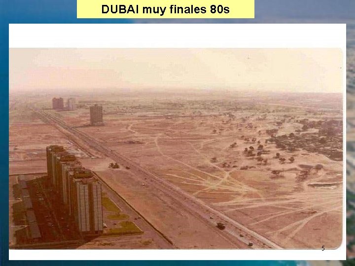 DUBAI muy finales 80 s 5 