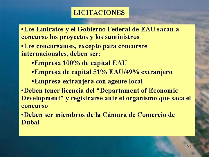 LICITACIONES • Los Emiratos y el Gobierno Federal de EAU sacan a concurso los