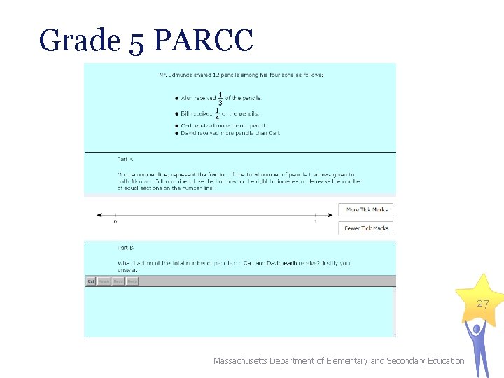 Grade 5 PARCC 27 Massachusetts Department of Elementary and Secondary Education 