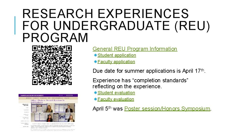 RESEARCH EXPERIENCES FOR UNDERGRADUATE (REU) PROGRAM General REU Program Information Student application Faculty application