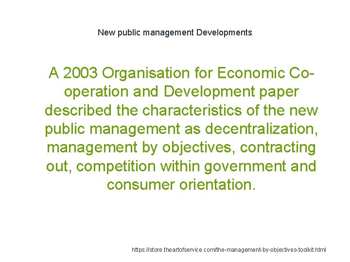 New public management Developments 1 A 2003 Organisation for Economic Cooperation and Development paper