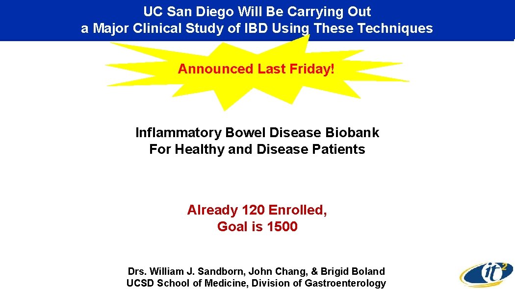 UC San Diego Will Be Carrying Out a Major Clinical Study of IBD Using