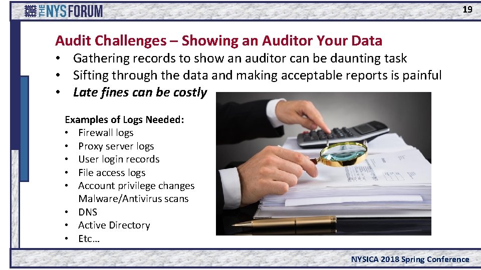 19 Audit Challenges – Showing an Auditor Your Data • Gathering records to show