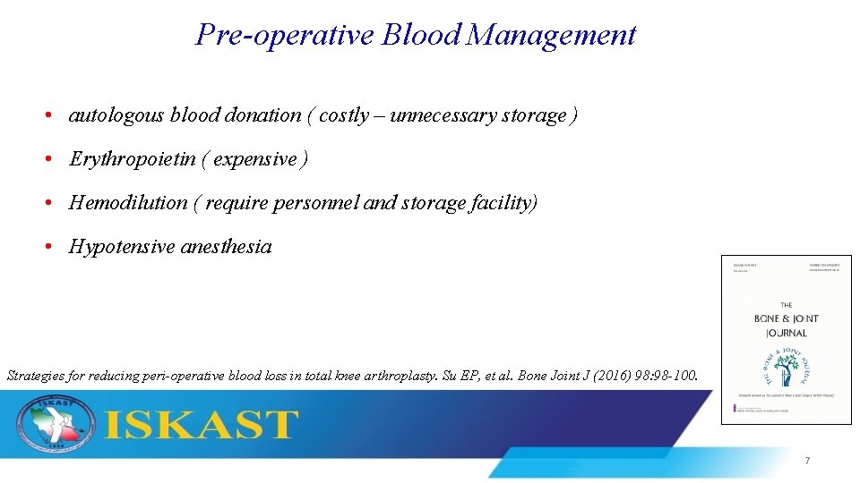 Pre-operative Blood Management • autologous blood donation ( costly – unnecessary storage ) •