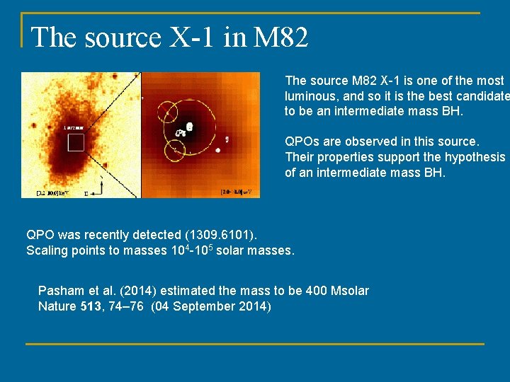 The source X-1 in М 82 The source M 82 X-1 is one of