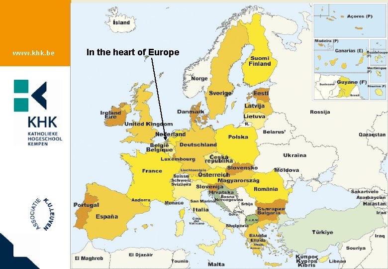 www. khk. be In the heart of Europe 