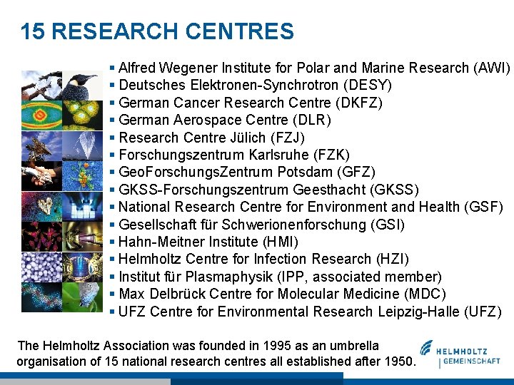 15 RESEARCH CENTRES § Alfred Wegener Institute for Polar and Marine Research (AWI) §