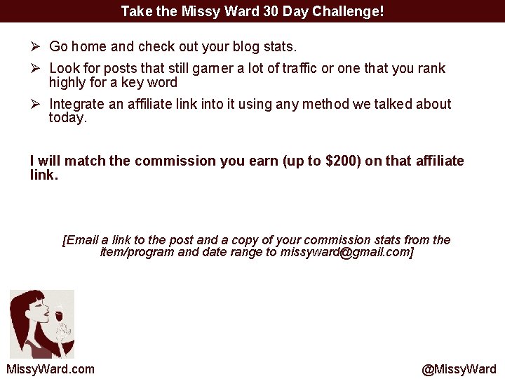 Take the Missy Ward 30 Day Challenge! Ø Go home and check out your