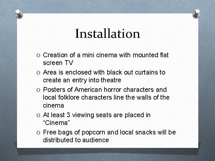 Installation O Creation of a mini cinema with mounted flat O O screen TV