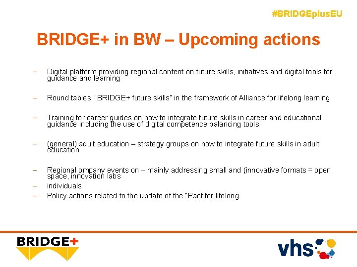 #BRIDGEplus. EU BRIDGE+ in BW – Upcoming actions - Digital platform providing regional content