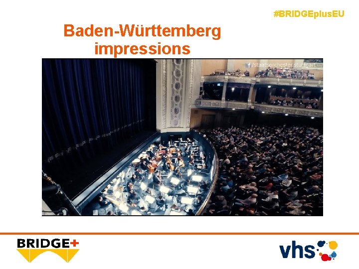 #BRIDGEplus. EU Baden-Württemberg impressions 