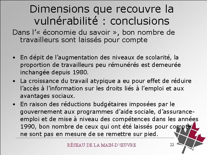 Dimensions que recouvre la vulnérabilité : conclusions Dans l’ « économie du savoir »