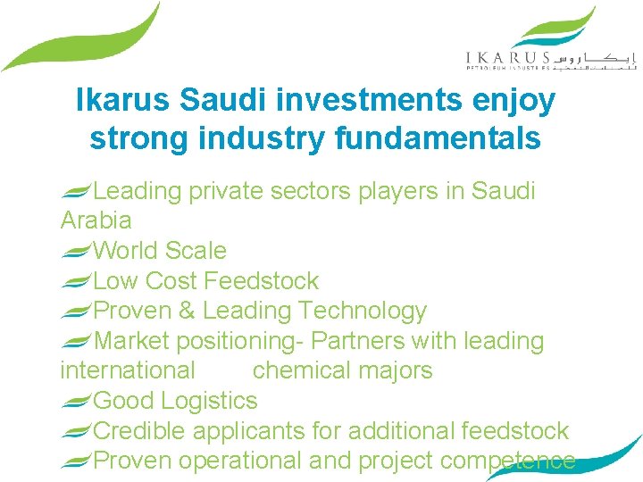 Ikarus Saudi investments enjoy strong industry fundamentals Leading private sectors players in Saudi Arabia