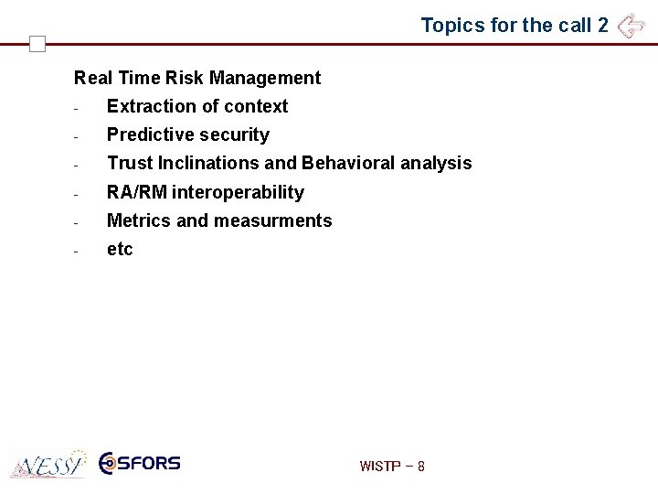 Topics for the call 2 Real Time Risk Management - Extraction of context -