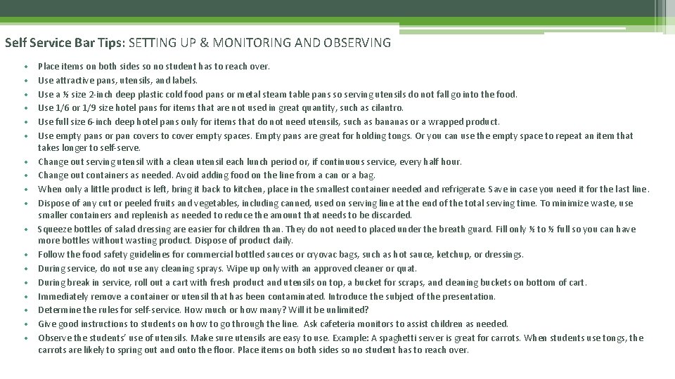 Self Service Bar Tips: SETTING UP & MONITORING AND OBSERVING • • • •