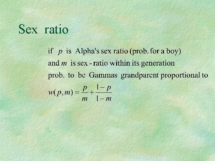 Sex ratio 