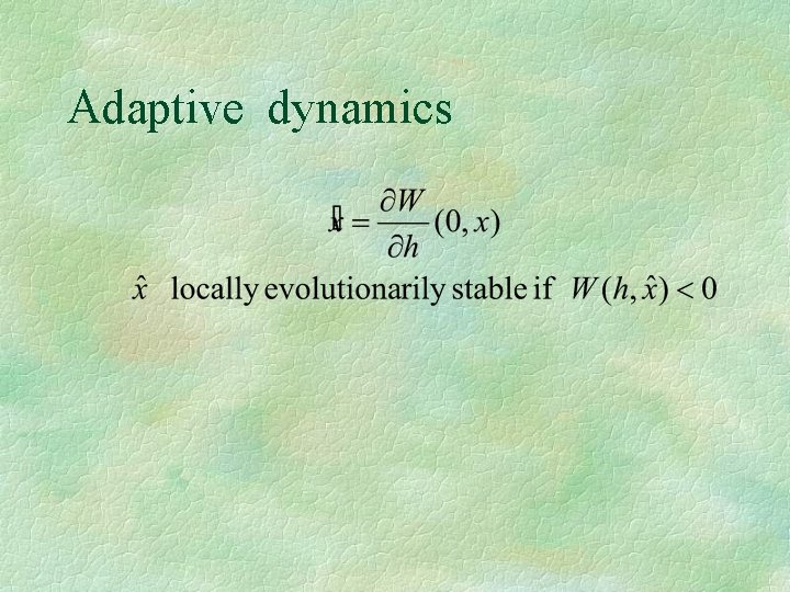 Adaptive dynamics 