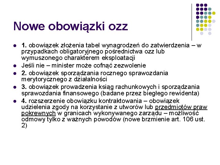 Nowe obowiązki ozz l l l 1. obowiązek złożenia tabel wynagrodzeń do zatwierdzenia –