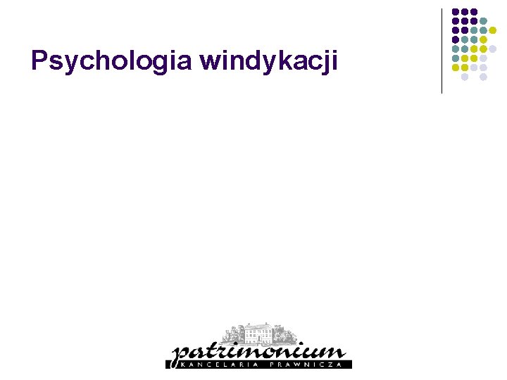 Psychologia windykacji 