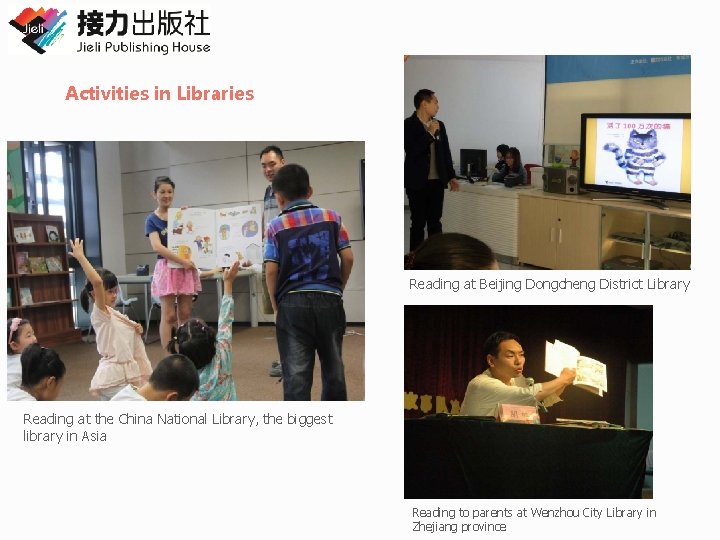 Activities in Libraries Reading at Beijing Dongcheng District Library Reading at the China National