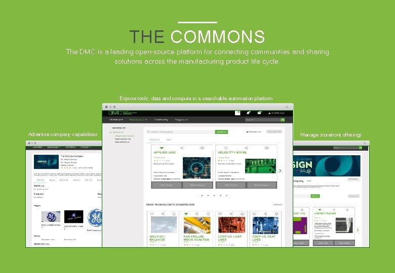 THE COMMONS The DMC is a leading open-source platform for connecting communities and sharing