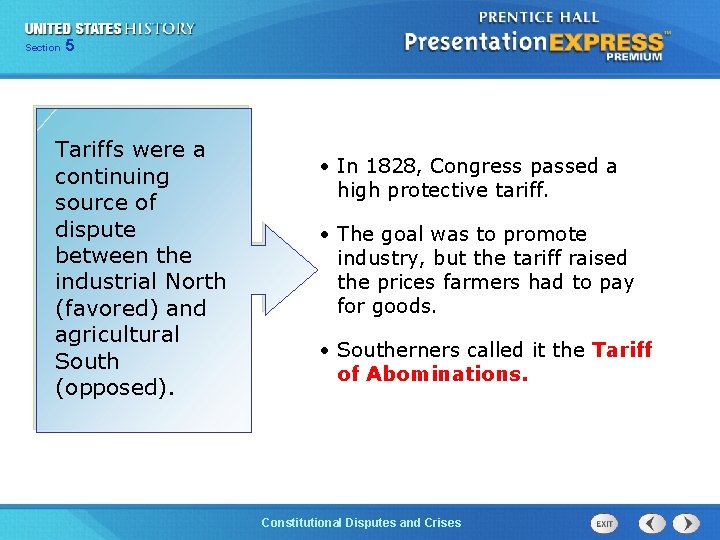525 13 Section Chapter Section 1 Tariffs were a continuing source of dispute between