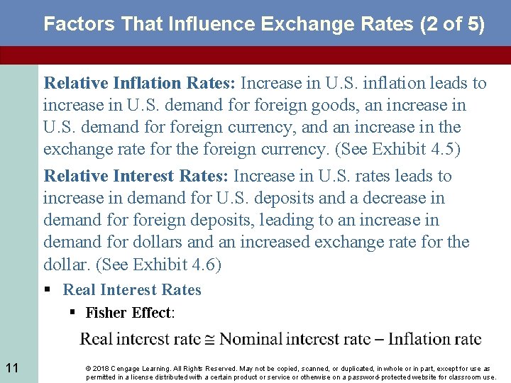 Factors That Influence Exchange Rates (2 of 5) Relative Inflation Rates: Increase in U.