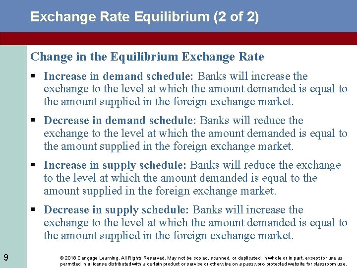 Exchange Rate Equilibrium (2 of 2) Change in the Equilibrium Exchange Rate § Increase