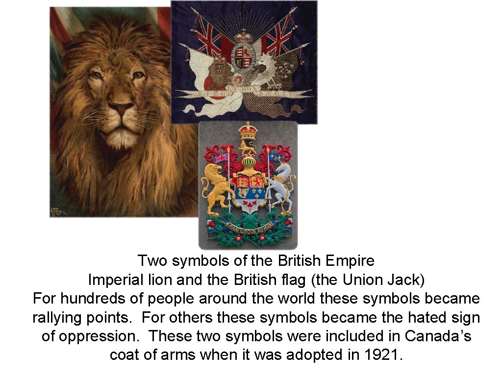 Two symbols of the British Empire Imperial lion and the British flag (the Union