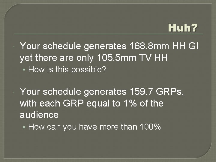 Huh? Your schedule generates 168. 8 mm HH GI yet there are only 105.
