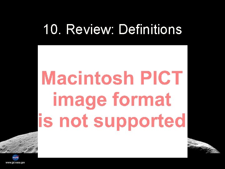 10. Review: Definitions 