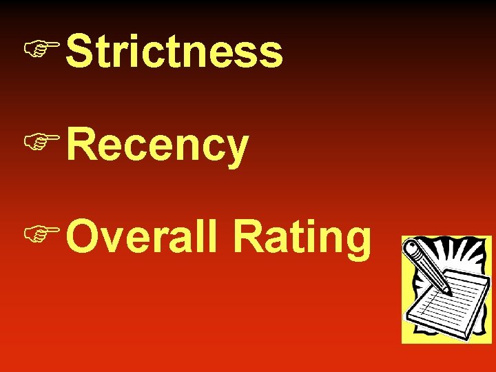 FStrictness FRecency FOverall Rating 