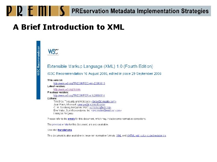 A Brief Introduction to XML 