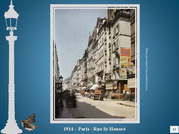 Photo provenant d’un courriel de Luce 17 1914 – Paris - Rue St-Honoré 