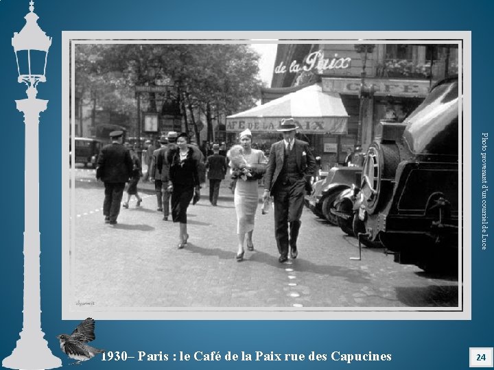 Photo provenant d’un courriel de Luce 1930– Paris : le Café de la Paix