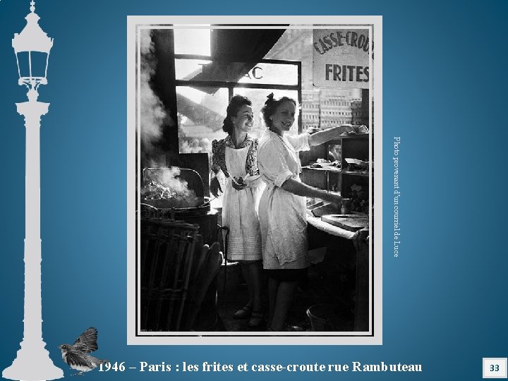 Photo provenant d’un courriel de Luce 1946 – Paris : les frites et casse-croute